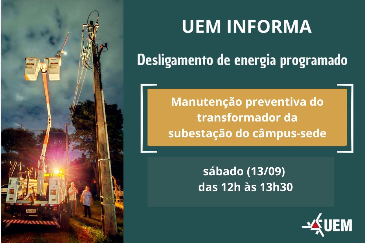 Câmpus de Maringá terá energia interrompida neste sábado  das 12h às 13h30; sites funcionam normalmente