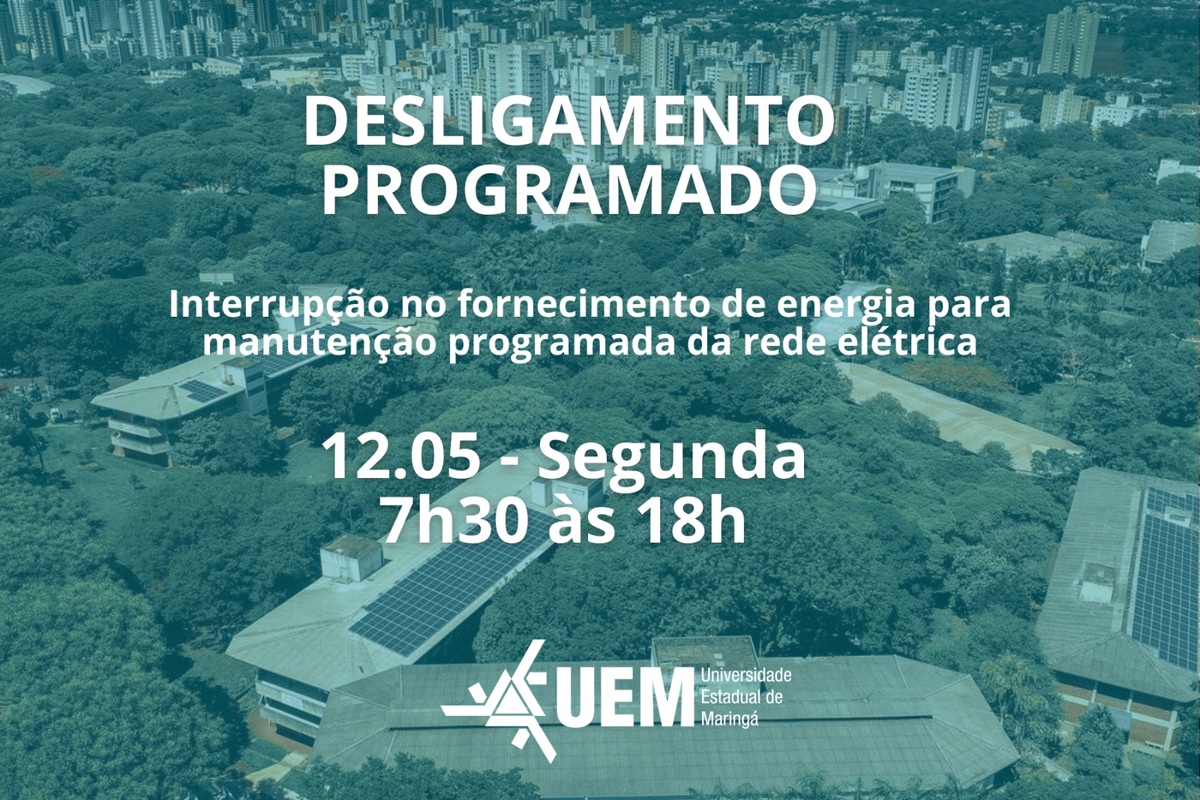 Desligamento de energia será na segunda-feira (12), feriado comemorativo ao aniversário de Maringá