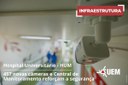 Hospital Universitário da UEM também recebe novas câmeras de vigilância
