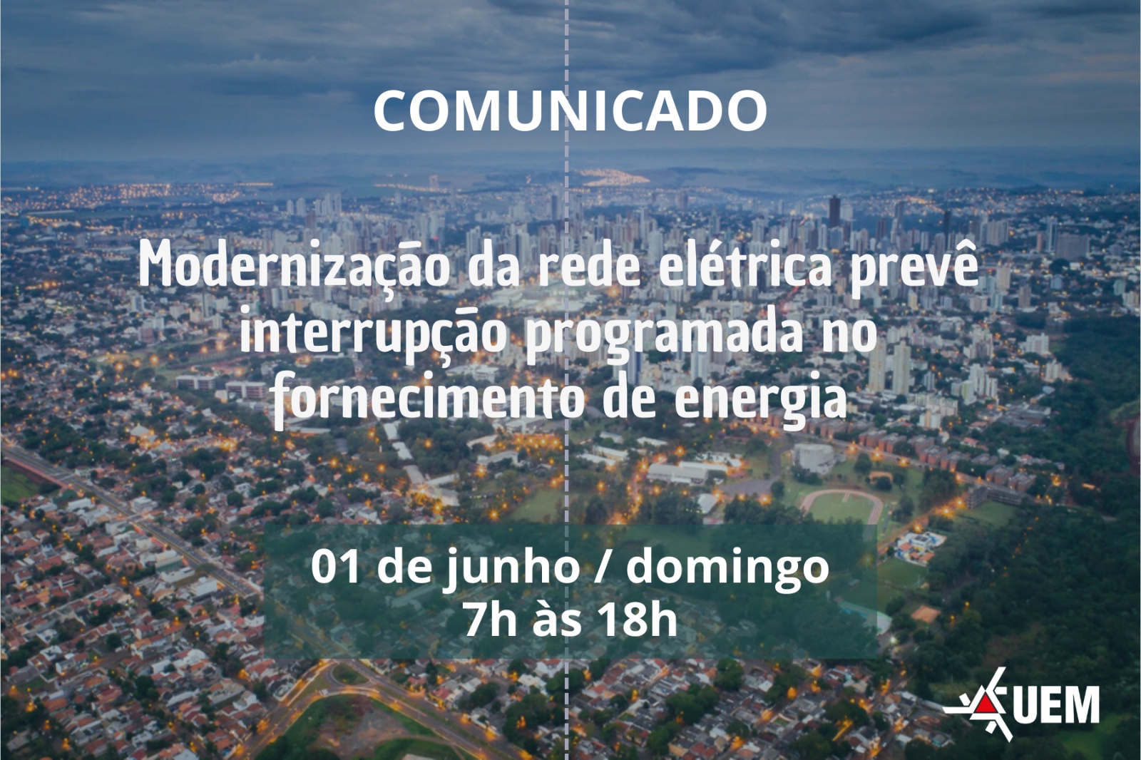 Desligamento vai afetar o câmpus de Maringá durante todo o domingo para manutenção da rede elétrica